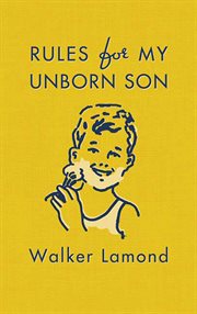 Rules for My Unborn Son cover image