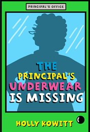 The Principal's Underwear Is Missing cover image