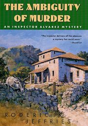 The Ambiguity of Murder : Inspector Alvarez cover image