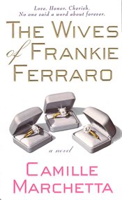 Wives of Frankie Ferraro : A Novel cover image