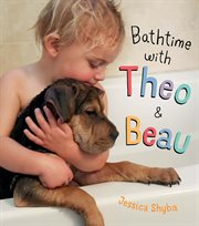 Bathtime with Theo & Beau cover image