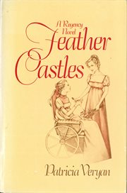 Feather Castles : Sanguinet Saga cover image