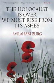 The Holocaust Is Over; We Must Rise From its Ashes cover image