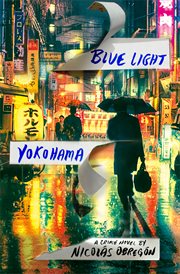 Blue Light Yokohama : Inspector Iwata cover image