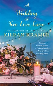 A Wedding At Two Love Lane : Two Love Lane cover image