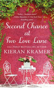 Second Chance At Two Love Lane : Two Love Lane cover image