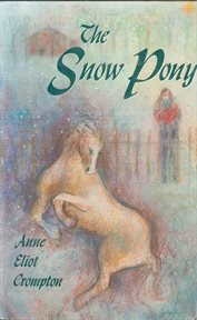The Snow Pony cover image