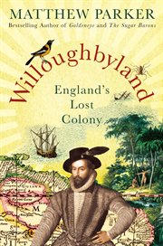 Willoughbyland : England's Lost Colony cover image