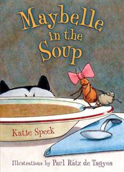 Maybelle in the Soup : Maybelle cover image