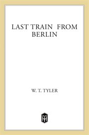 Last train from berlin cover image