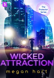 Wicked Attraction : Protector cover image