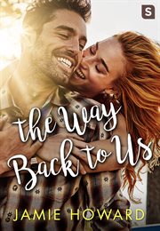 The Way Back to Us : Love Unplugged cover image