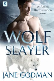 Wolf Slayer : Arctic Brotherhood cover image