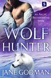Wolf Hunter : Arctic Brotherhood cover image