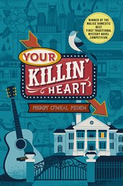 Your Killin' Heart : A Mystery cover image