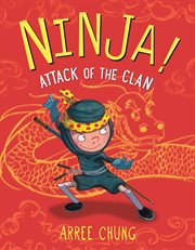Ninja! Attack of the Clan cover image