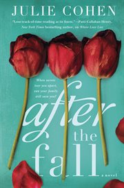 After the Fall : A Novel cover image