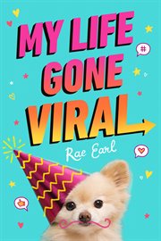 My Life Gone Viral : My Life Uploaded cover image