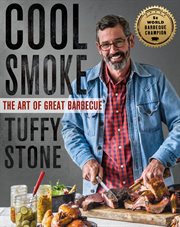 Cool Smoke : The Art of Great Barbecue cover image