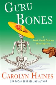 Guru Bones : Sarah Booth Delaney cover image