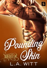 Pounding Skin : Skin Deep Inc cover image