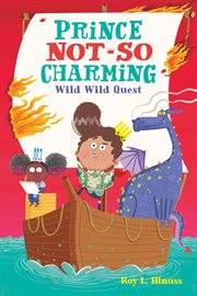 Prince Not-So Charming: Wild Wild Quest : So Charming cover image