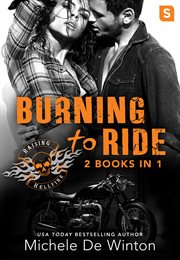 Burning to Ride : Raising Hellfire MC cover image