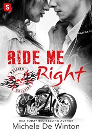 Ride Me Right : Raising Hellfire MC cover image