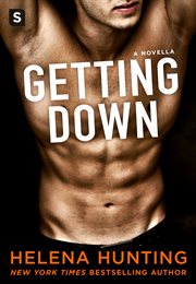 Getting Down : Shacking Up cover image