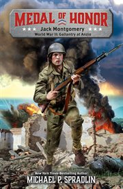 Jack Montgomery : World War II: Gallantry at Anzio cover image