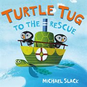Turtle Tug to the Rescue cover image