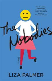 The Nobodies : A Novel cover image