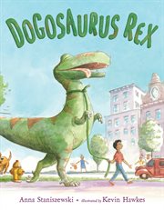 Dogosaurus Rex cover image