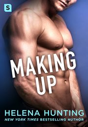 Making Up : Shacking Up cover image