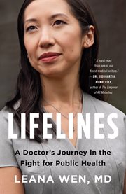 Lifelines : A Doctor's Journey in the Fight for Public Health cover image