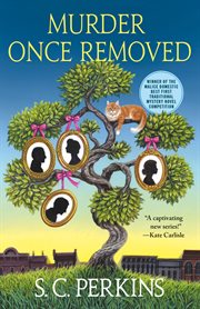 Murder Once Removed : Ancestry Detective cover image