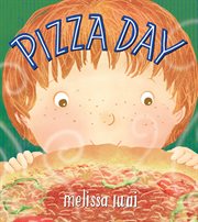 Pizza Day: A Picture Book : A Picture Book cover image