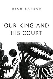 Our King and His Court cover image
