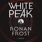 White peak. A Thriller cover image