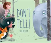 Don't Tell! cover image