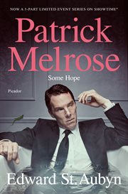 Some Hope : Patrick Melrose cover image