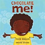 Chocolate me! cover image