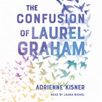The confusion of Laurel Graham cover image