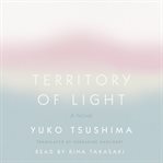 Territory of light. A Novel cover image