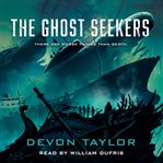 The ghost seekers cover image