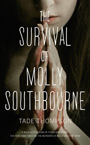 The Survival of Molly Southbourne cover image
