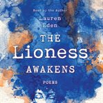 The lioness awakens : poems cover image