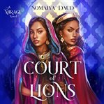 Court of Lions : a Mirage novel cover image