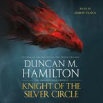 Knight of the silver circle cover image