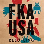 Fka usa. A Novel cover image